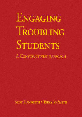 Engaging Troubling Students - Scot E. Danforth, Terry Jo Smith