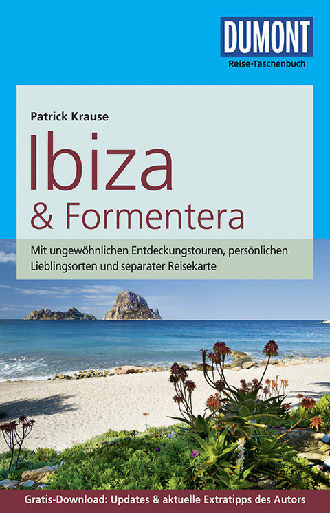 DuMont Reise-Taschenbuch Reiseführer Ibiza & Formentera - Patrick Krause