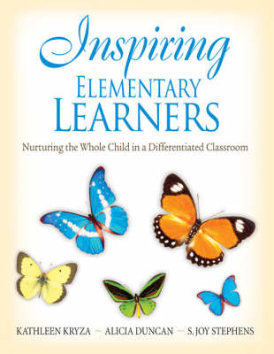 Inspiring Elementary Learners - Kathleen Kryza, Alicia M. Duncan, S. Joy Stephens