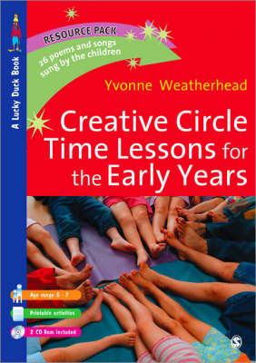 Creative Circle Time Lessons for the Early Years - Yvonne Weatherhead