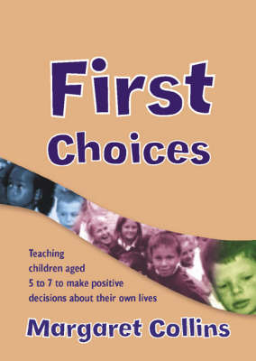 First Choices - Margaret Collins