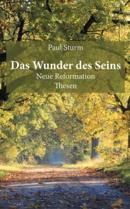 Das Wunder des Seins - Paul Sturm