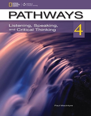 Pathways Listening & Speaking 4B: Student Book & Online Workbook Split Edition - Paul MacIntyre