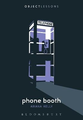 Phone Booth - Ariana Kelly
