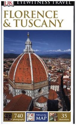 DK Eyewitness Florence and Tuscany -  DK Eyewitness