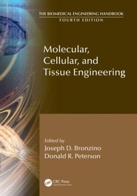 Molecular, Cellular, and Tissue Engineering - Joseph D. Bronzino, Donald R. Peterson