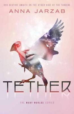 Tether - Anna Jarzab