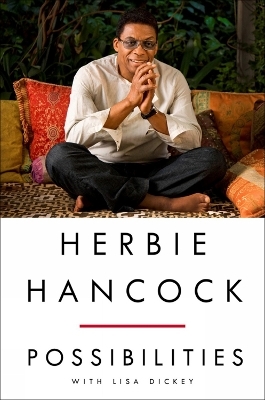 Herbie Hancock: Possibilities - Herbie Hancock