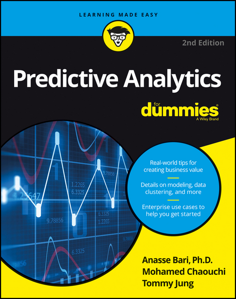 Predictive Analytics For Dummies - Anasse Bari, Mohamed Chaouchi, Tommy Jung