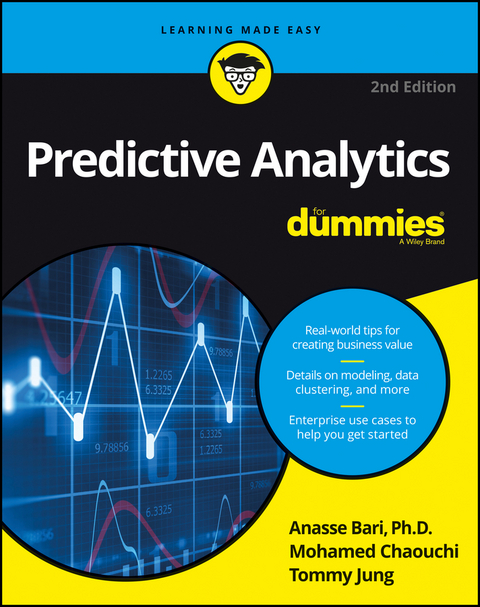Predictive Analytics For Dummies -  Anasse Bari,  Mohamed Chaouchi,  Tommy Jung