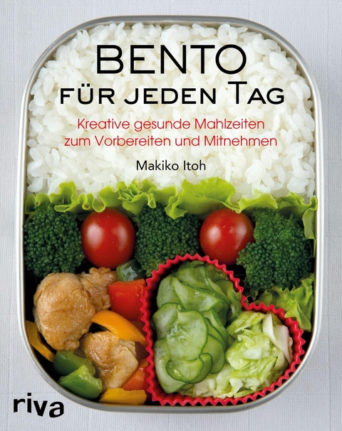 Bento für jeden Tag - Makiko Itoh