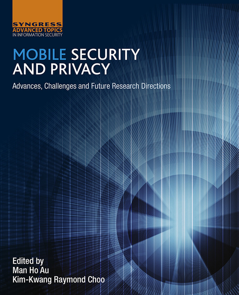 Mobile Security and Privacy -  Man Ho Au,  Raymond Choo