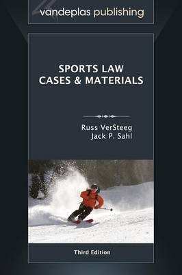 Sports Law - Russ VerSteeg, Jack P Sahl