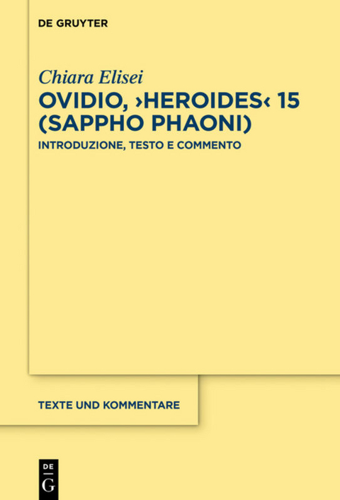 Ovidio, ›Heroides‹ 15 (Sappho Phaoni) - Chiara Elisei