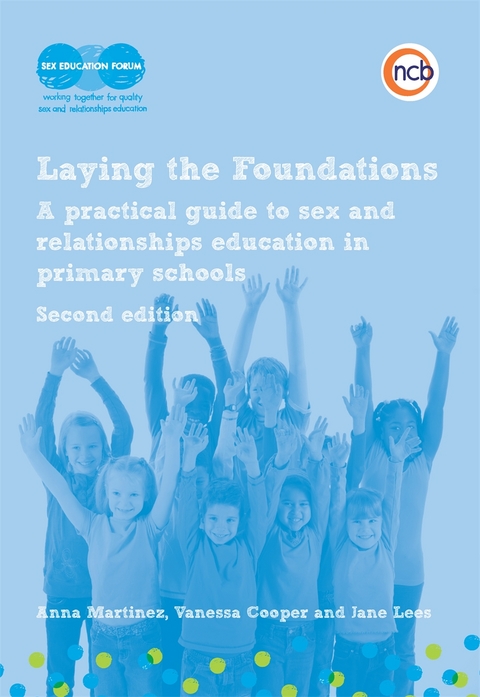 Laying the Foundations, Second Edition - Vanessa Cooper, Anna Martinez, Jane Lees