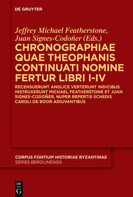 Chronographiae Quae Theophanis Continuati Nomine Fertur Libri I-IV - 