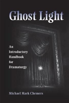 Ghost Light - Michael M Chemers