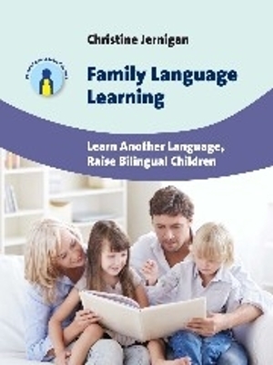 Family Language Learning - Christine Jernigan