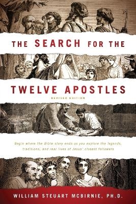 Search For The Twelve Apostles, The - William Steuart McBirnie