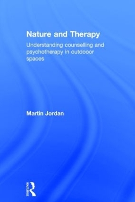 Nature and Therapy - Martin Jordan