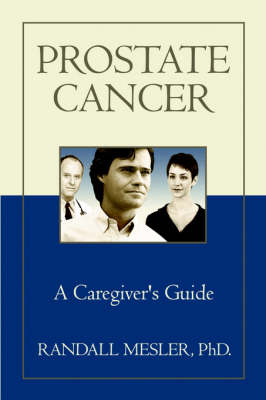 Prostate Cancer - Randall Mesler