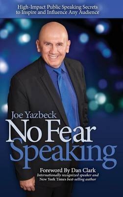 No Fear Speaking - Joe Yazbeck