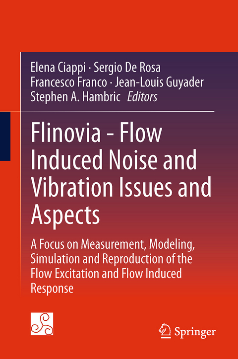 Flinovia - Flow Induced Noise and Vibration Issues and Aspects - 