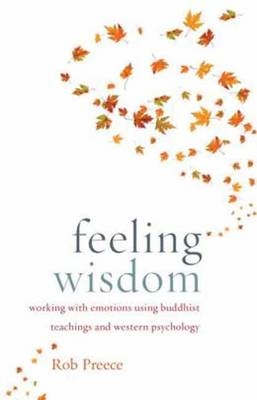 Feeling Wisdom - Rob Preece