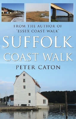 Suffolk Coast Walk - Peter Caton
