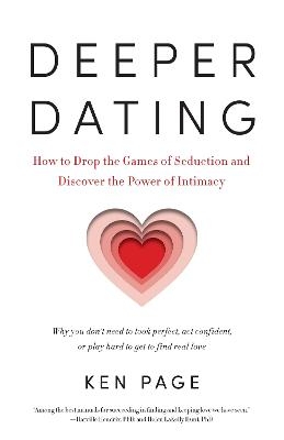 Deeper Dating - Ken Page