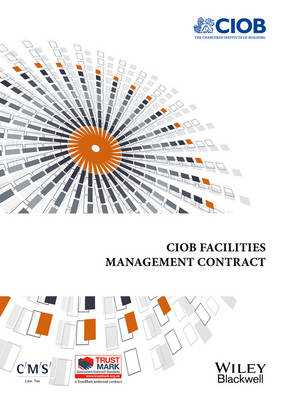 CIOB Facilities Management Contract -  CIOB (The Chartered Institute of Building)