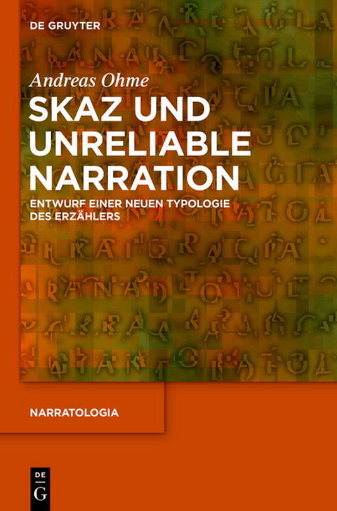 Skaz und Unreliable Narration - Andreas Ohme