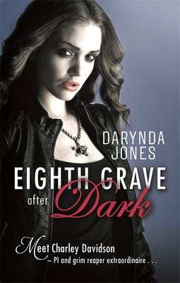 Eighth Grave After Dark -  Darynda Jones