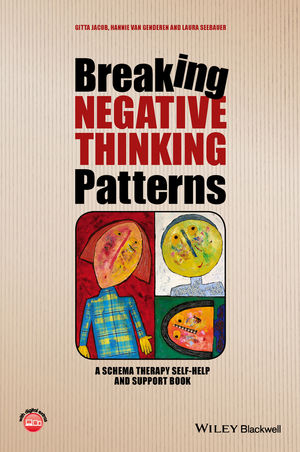 Breaking Negative Thinking Patterns - Gitta Jacob, Hannie Van Genderen, Laura Seebauer