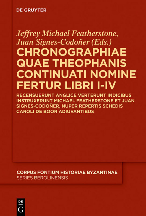 Chronographiae Quae Theophanis Continuati Nomine Fertur Libri I-IV - 