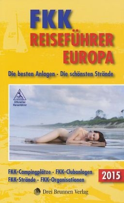 FKK-Reiseführer Europa 2015 - 