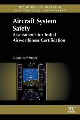 Aircraft System Safety -  Duane Kritzinger