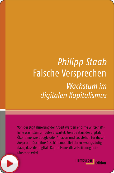 Falsche Versprechen - Philipp Staab