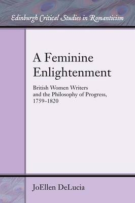 A Feminine Enlightenment - JoEllen DeLucia