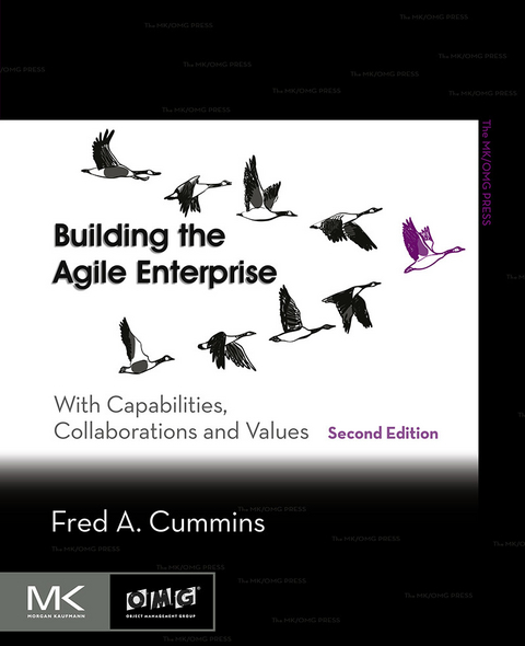 Building the Agile Enterprise -  Fred A. Cummins