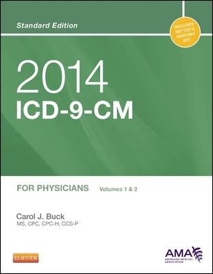 2014 ICD-9-CM for Physicians, Volumes 1 and 2, Standard Edition - E-Book -  Carol J. Buck