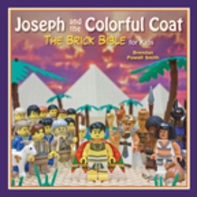 Joseph and the Colorful Coat - Brendan Powell Smith