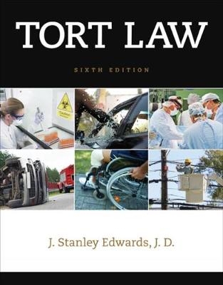 Tort Law - J. Stanley Edwards