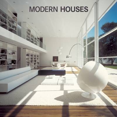 Modern Houses - Loft Publications