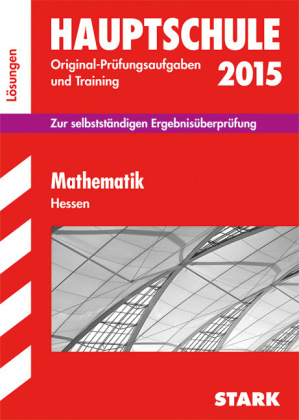 Abschlussprüfung Hauptschule Hessen - Mathematik  Lösungsheft - Walter Schmid, Thomas Schwarze, Petra Koch, Walter Modschiedler, Martin Fetzer