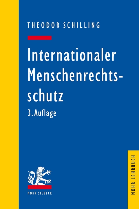 Internationaler Menschenrechtsschutz -  Theodor Schilling