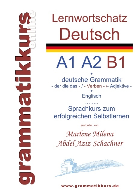 Lernwortschatz deutsch A1 A2 B1 - Marlene Milena Abdel Aziz-Schachner