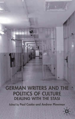 German Writers and the Politics of Culture -  Paul Cooke,  Andrew Plowman