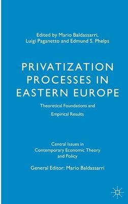 Privatization Processes in Eastern Europe - 