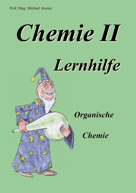 Chemie II Lernhilfe - Michael Jessner